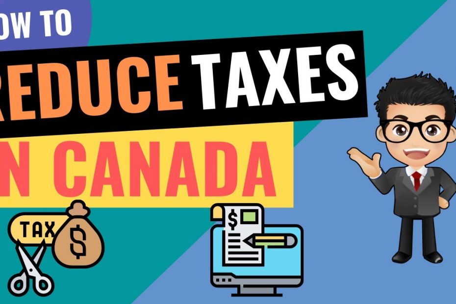 How to Reduce Taxes in Canada