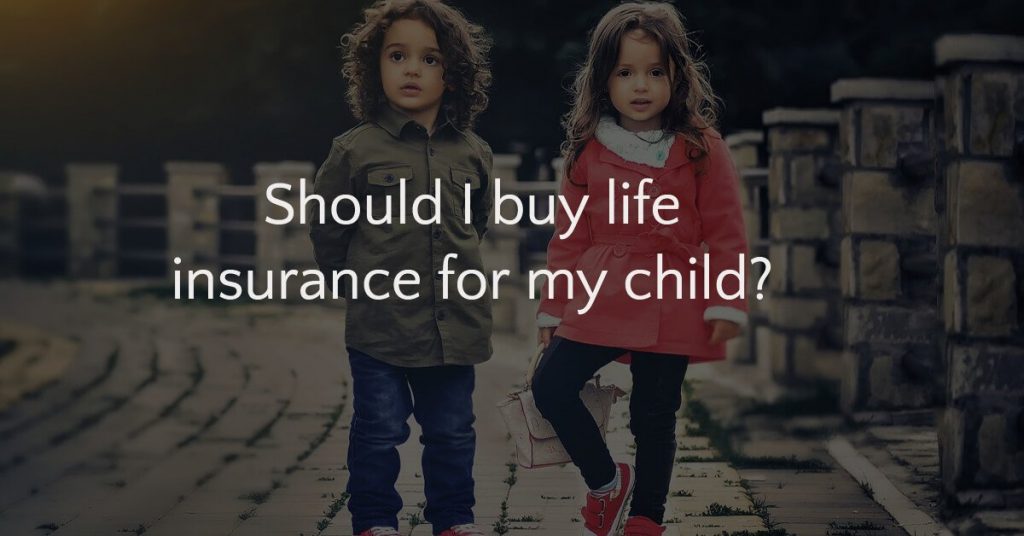 Life Insurance on Children