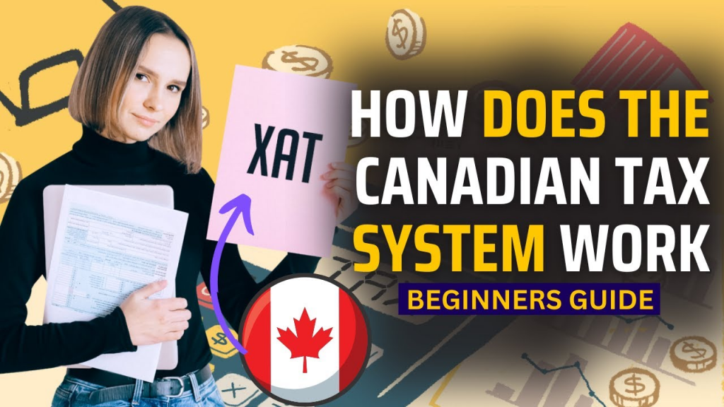 Understanding Canadian Tax System
